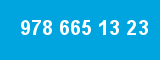 978 665 13 23
